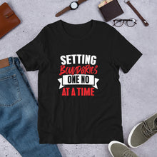 Load image into Gallery viewer, Setting boundaries one no at a time Short-Sleeve Unisex T-Shirt