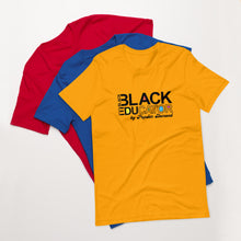 Load image into Gallery viewer, Black Educator Short-Sleeve Unisex T-Shirt