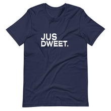 Load image into Gallery viewer, JUS DWEET Short-Sleeve Unisex T-Shirt