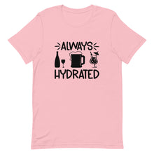 Load image into Gallery viewer, Always Hydrated Short-Sleeve Unisex T-Shirt