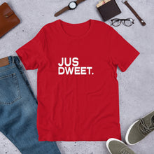 Load image into Gallery viewer, JUS DWEET Short-Sleeve Unisex T-Shirt