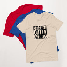 Load image into Gallery viewer, STRAIGHT OUT OF AFRICA Short-Sleeve Unisex T-Shirt
