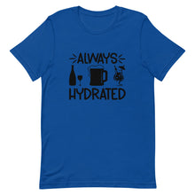Load image into Gallery viewer, Always Hydrated Short-Sleeve Unisex T-Shirt