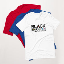 Load image into Gallery viewer, Black Educator Short-Sleeve Unisex T-Shirt