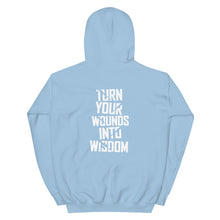 Load image into Gallery viewer, Turn your wounds into wisdom Unisex Hoodie
