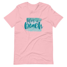 Load image into Gallery viewer, Life is a Beach Short-Sleeve Unisex T-Shirt
